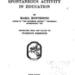 The advanced Montessori method I.