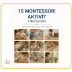15 rýchlych Montessori aktivít z domácnosti PDF